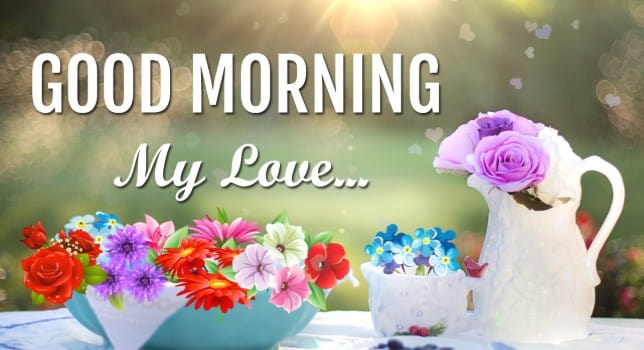 images of good morning my love