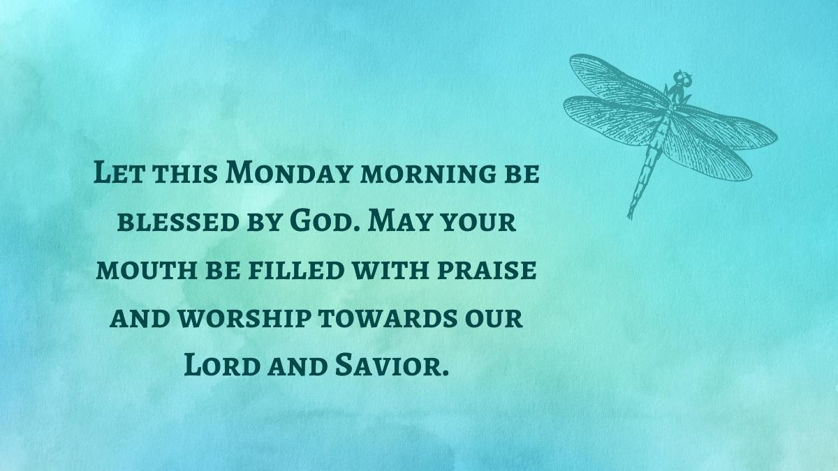 Best Monday Morning Blessings and Prayer with Images